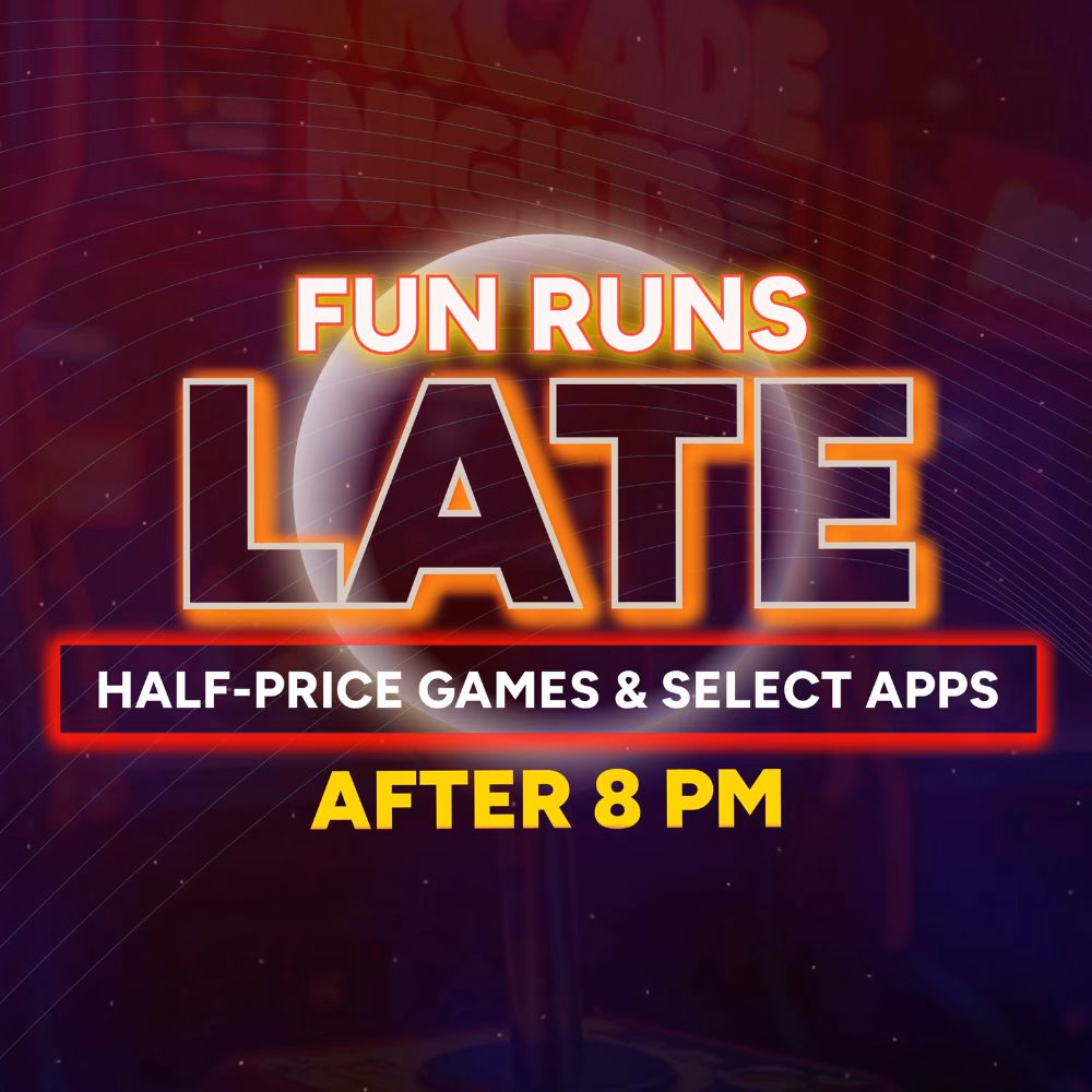 Fun Land Fun Runs Late After 8 PM