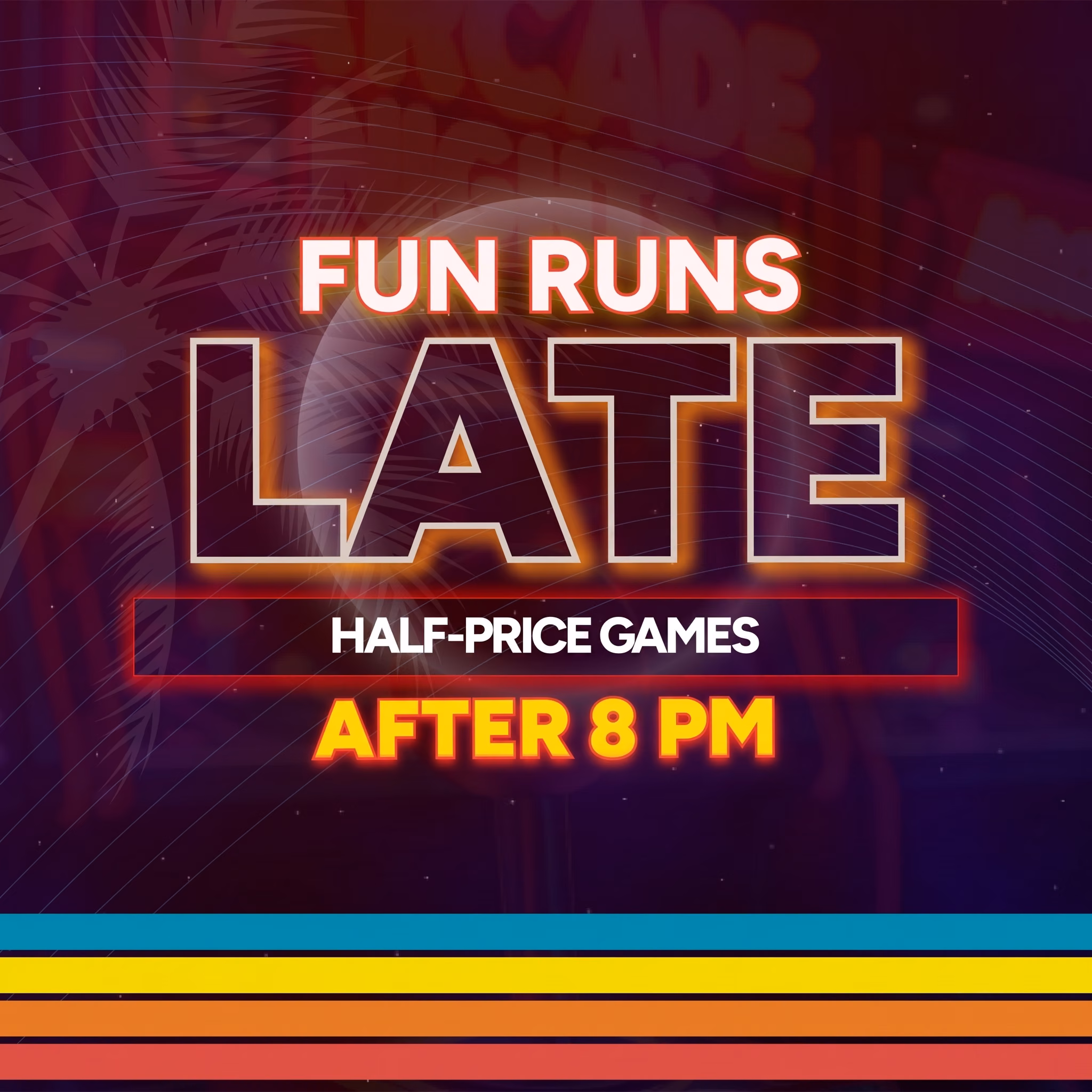 Celebration Station Fun Runs Late After 8 PM Half-Price Games