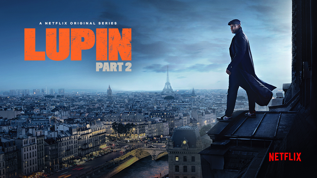 Watch Netflix’s Lupin for a Unique Taste of La Vie Française