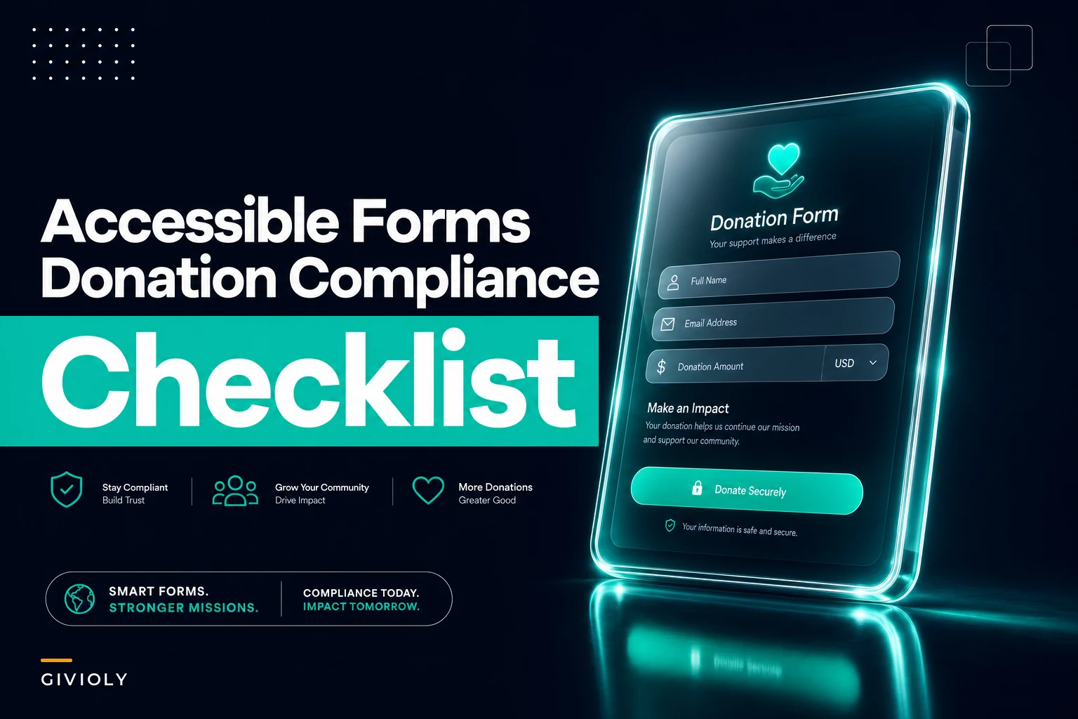 Accessible, Compliant Donation Forms: a Nonprofit Checklist for WCAG, Consent Language and Verification