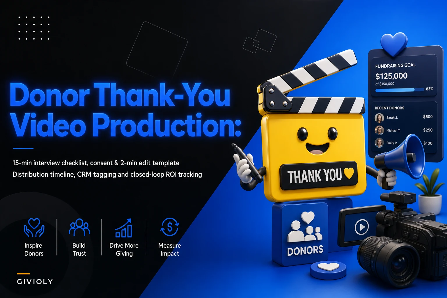 Donor Thank-You Video Production Routine for One-Person Teams