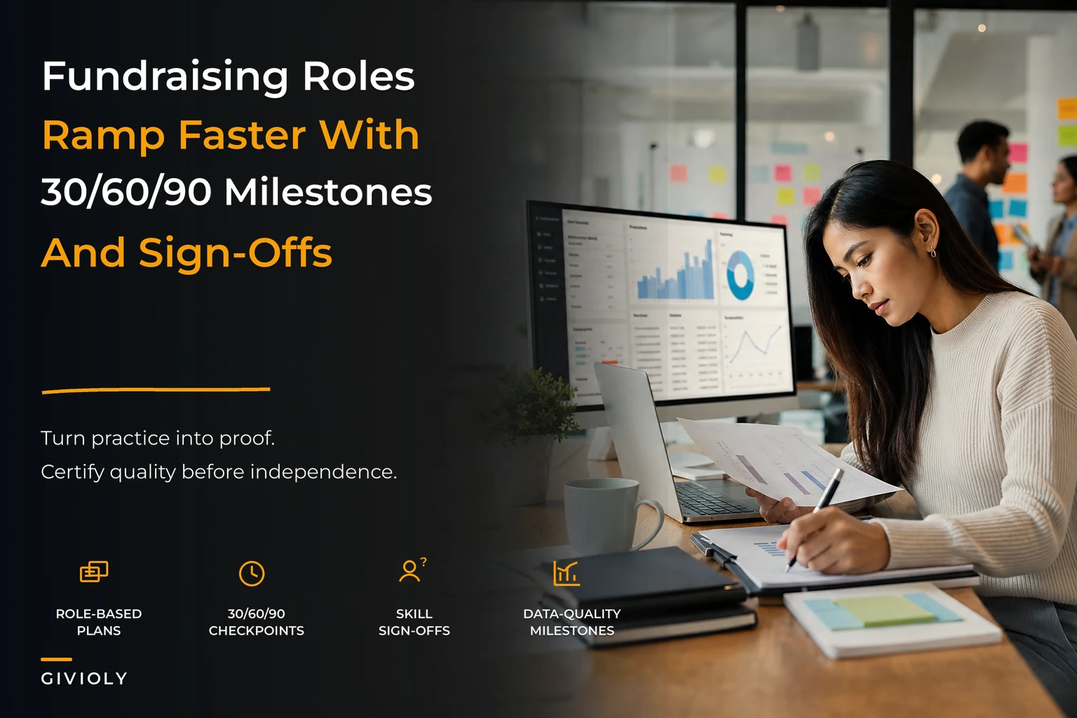 Ramp Fundraising Operations Faster: Role-Based 30/60/90 Onboarding, Competency Milestones and Certification Sign-Offs
