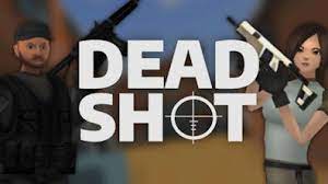Deadshot  games