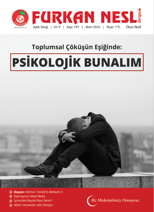 Toplumsal Çöküşün Eşiğinde: PSİKOLOJİK BUNALIM