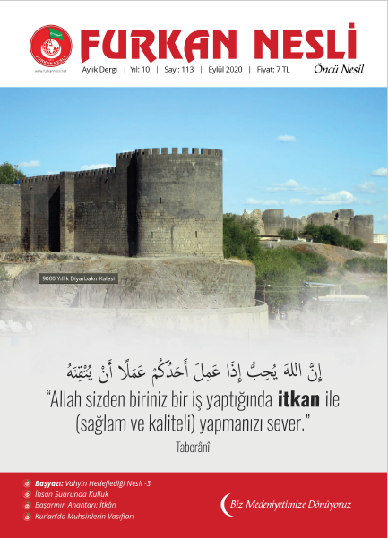 "Allah Sizden Biriniz Bir İş Yaptığında İtkan İle Yapmanızı Sever."