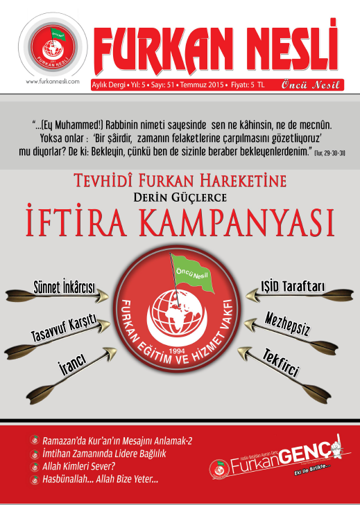 Tevhidi Furkan Hareketine Derin Güçlerce İftira Kampanyası