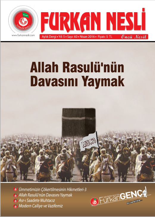 Allah Rasulü'nün Davasını Yaymak
