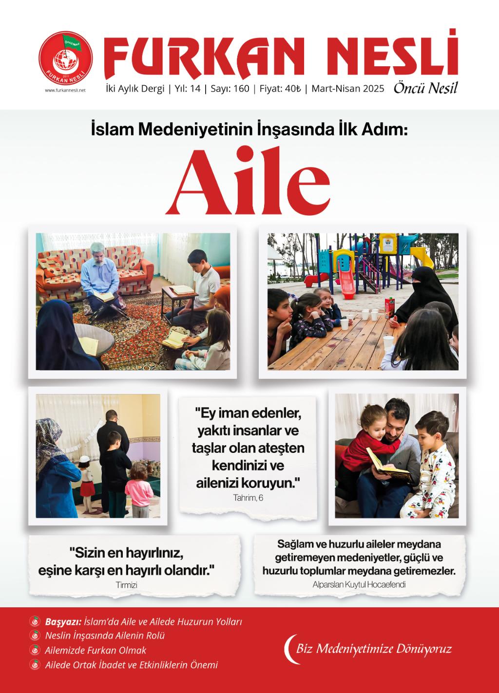 İslam Medeniyetinin İnşasında İlk Adım: Aile
