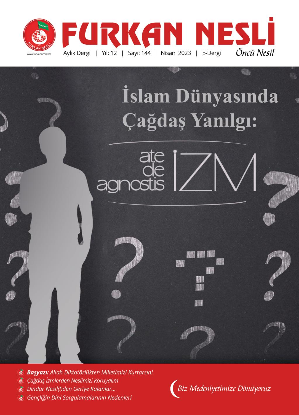 İslam Dünyasında Çağdaş Yanılgı: Ateizm, Deizm, Agnostisizm
