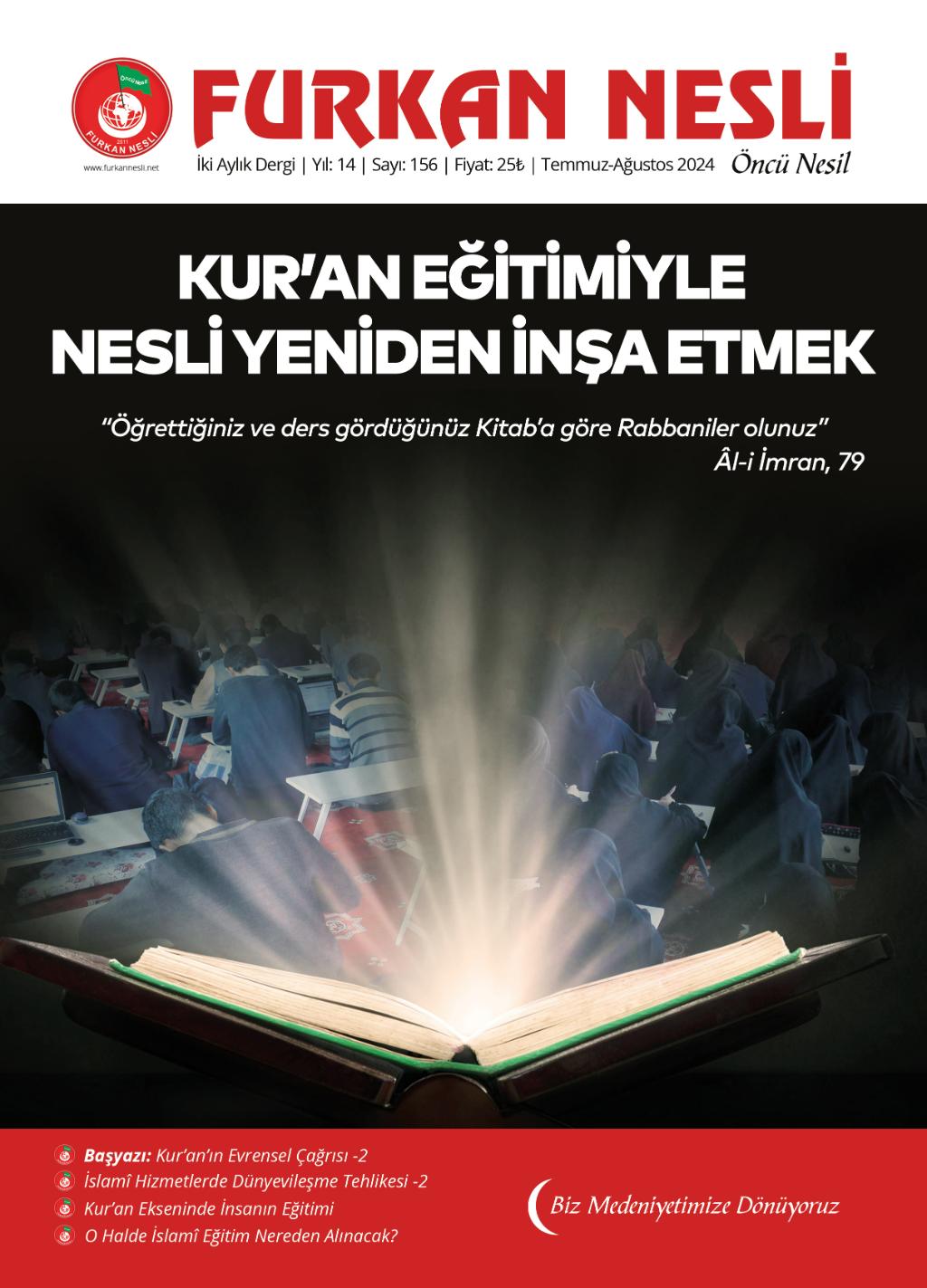 Kur'an Eğitimiyle Nesli Yeniden İnşa Etmek