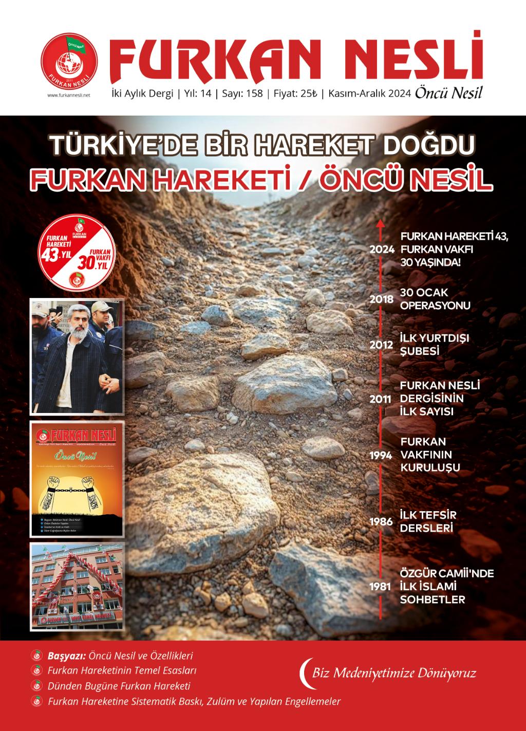 Türkiye'de Bir Hareket Doğdu: Furkan Hareketi / Öncü Nesil