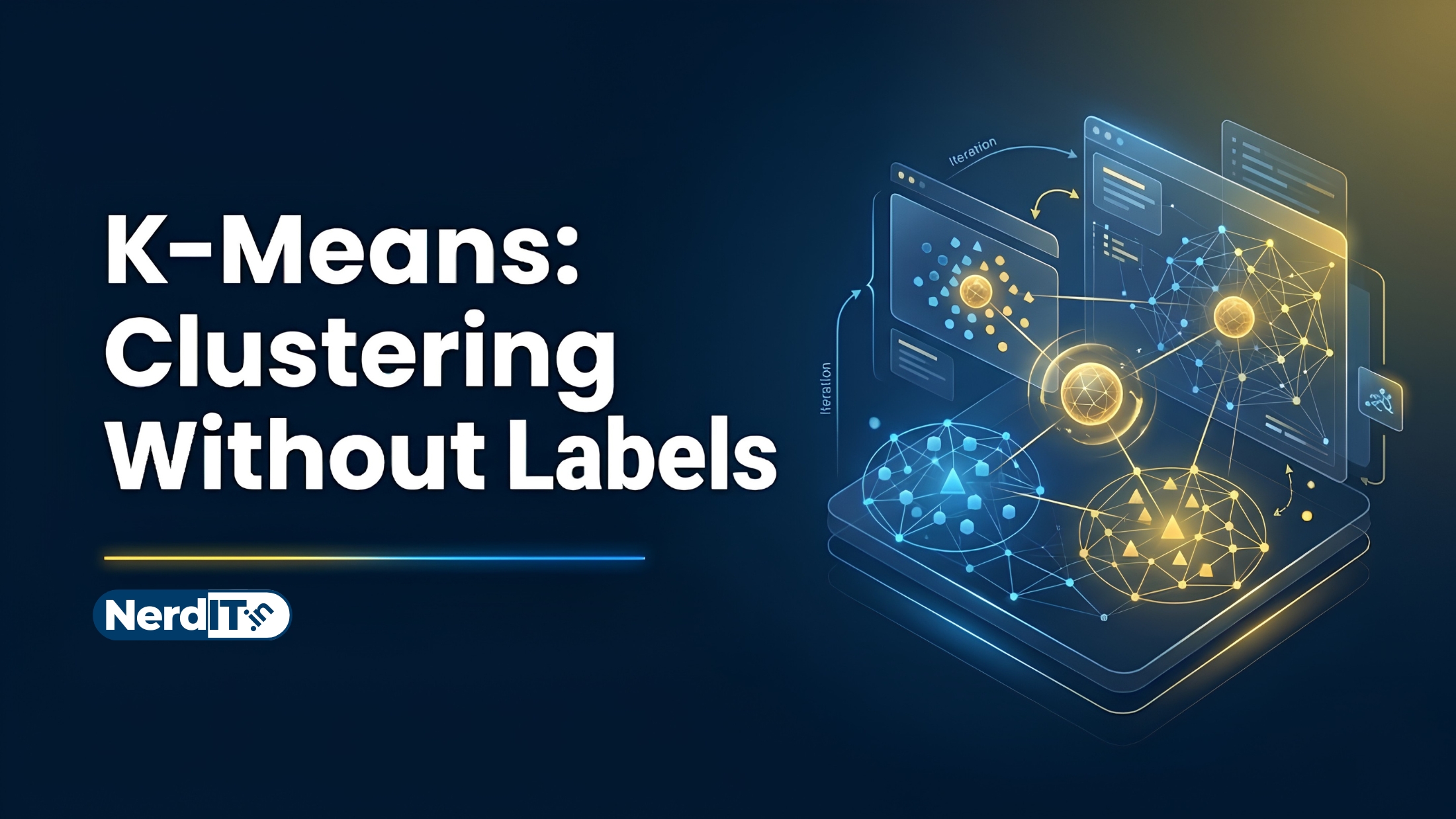 K-Means: Clustering Without Labels course