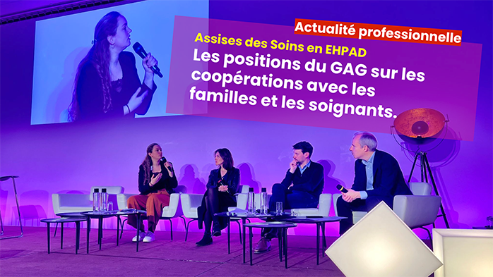 Le GAG était présent sur 2 conférences lors des Assises des Soins en EHPAD