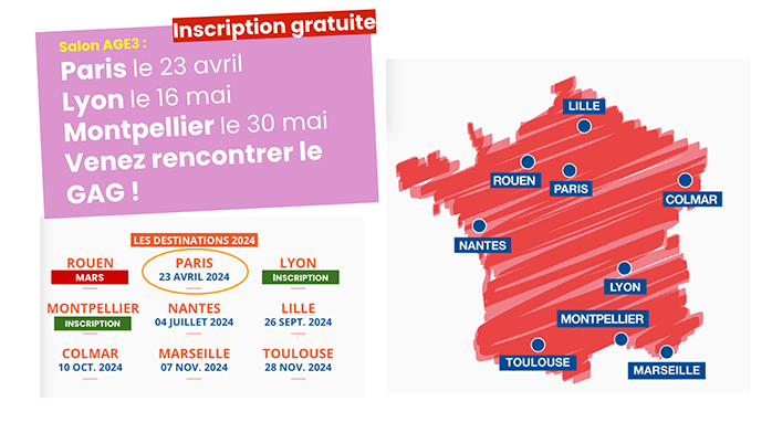 Salon AGE3 : retrouvez le GAG à Paris le 23 avril, ainsi qu'à Lyon (16 mai) et Montpellier (30 mai) 