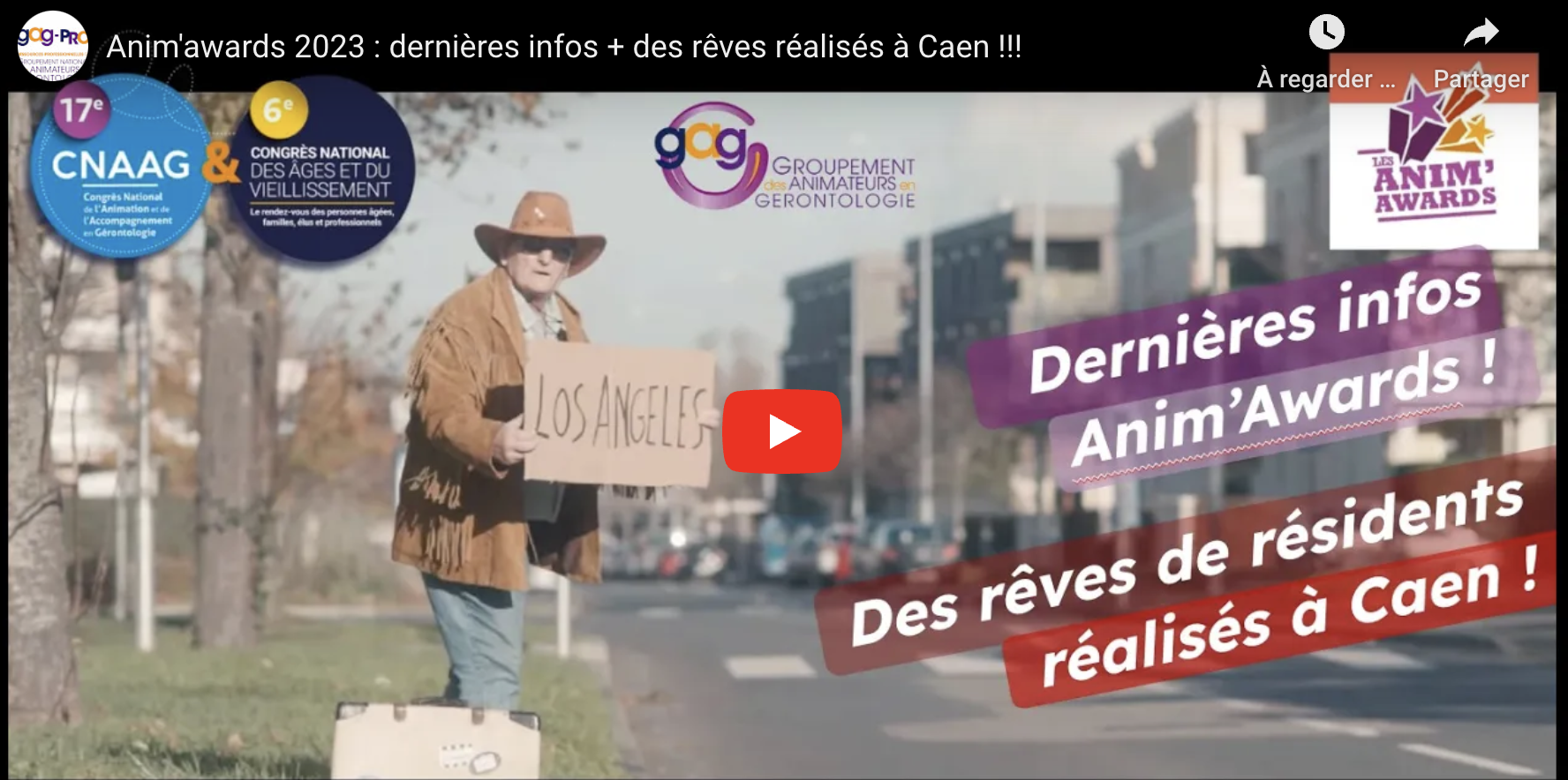 Infos Anim'awards + des rêves de résidents réalisés à Caen !