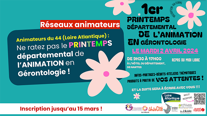 Printemps Départemental de l'Animation Sociale-Loire-Atlantique : inscrivez-vous avant le 15 mars ! 