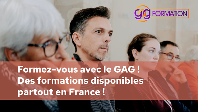 Formez-vous avec le GAG ! 