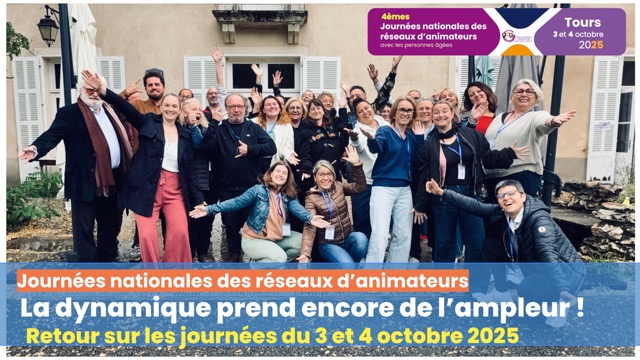 4èmes journées nationales des réseaux d'animateurs : un excellent cru !