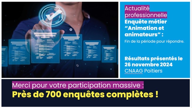 Enquête métier 2024 "Animation et Animateurs" : merci pour votre très large participation ! 