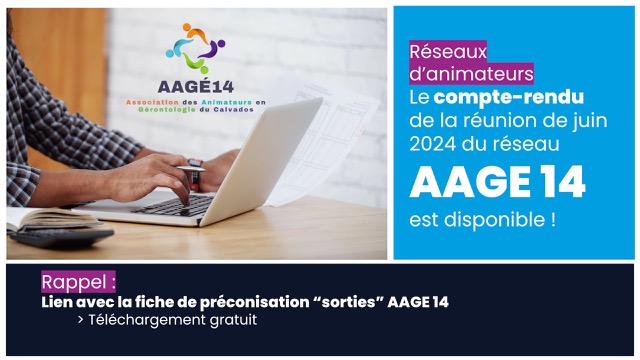 Le compte-rendu de la dernière réunion d'AAGE 14 est disponible !