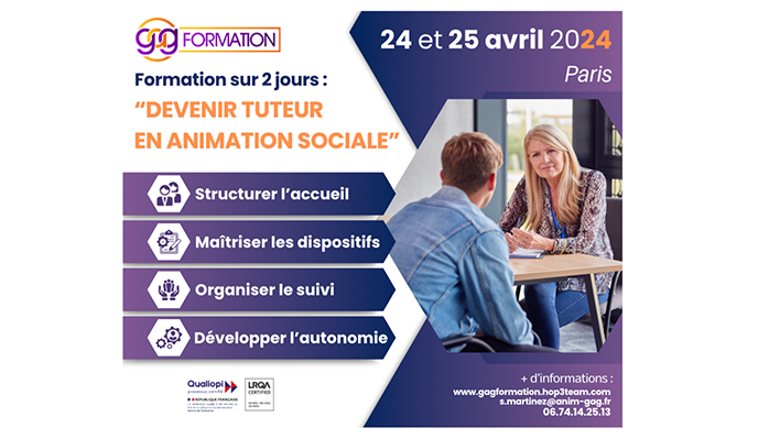 Formation "Devenir tuteur en animation sociale" -  les 24 et 25 avril 2024 à Paris