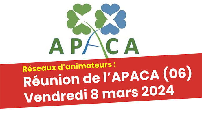 Réunion de l'APACA (06) le 8 mars 2024 à Nice