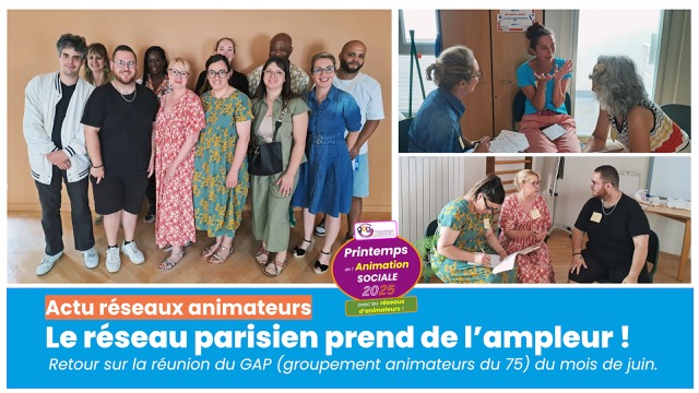 Le GAP (Groupement des Animateurs de Paris) prend de l'ampleur...