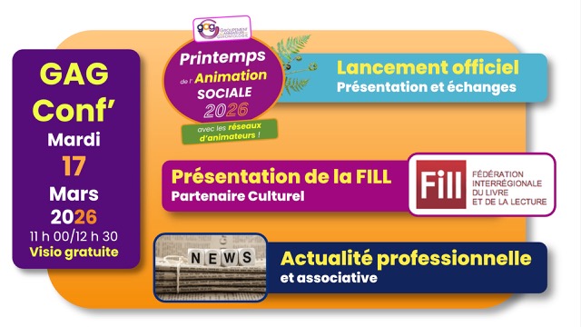 Nouvelle GAG-conf' le mardi 17 mars 2026 - 11 h 00/12 h 30