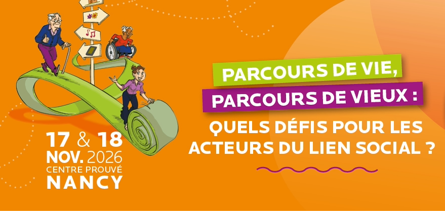 Le CNAAG - Congrès National de l'Animation et de l'Accompagnement en Gérontologie