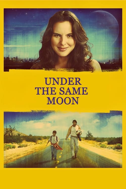 Under the Same Moon poster