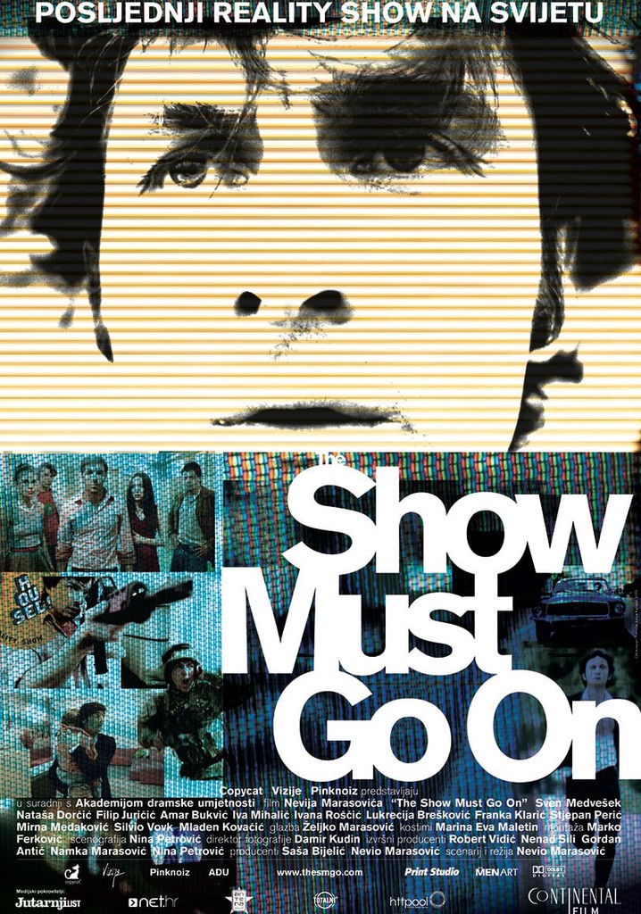 The Show Must Go On poster