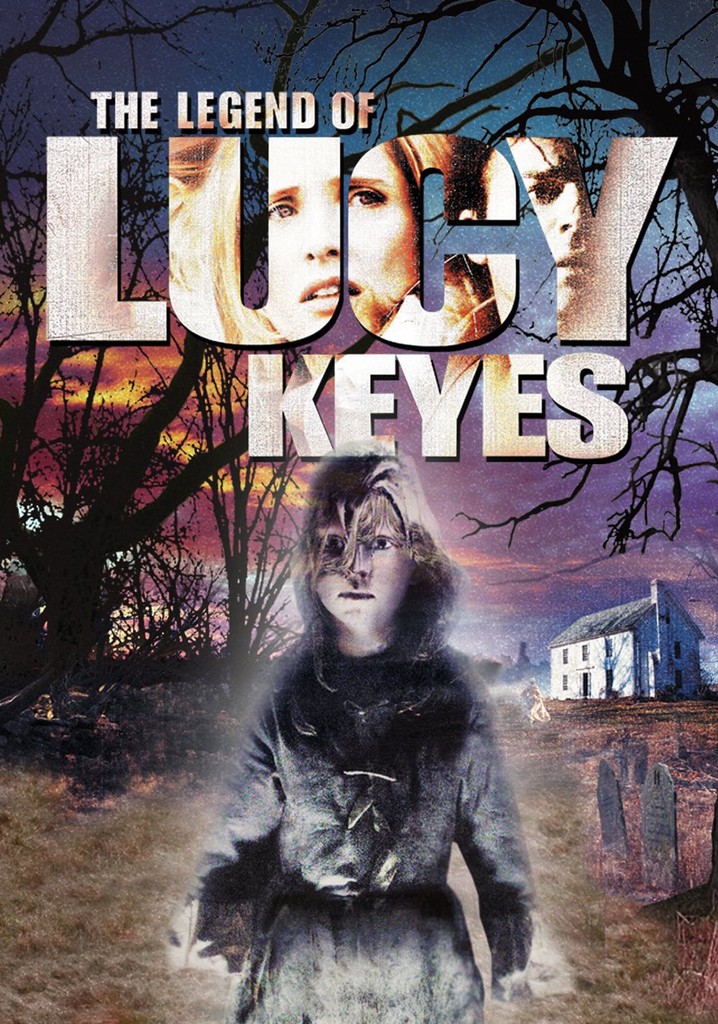 The Legend of Lucy Keyes poster