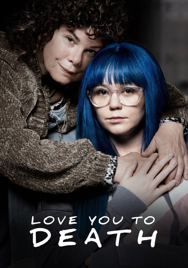 Love You To Death poster