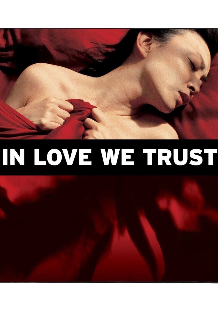 In Love We Trust poster