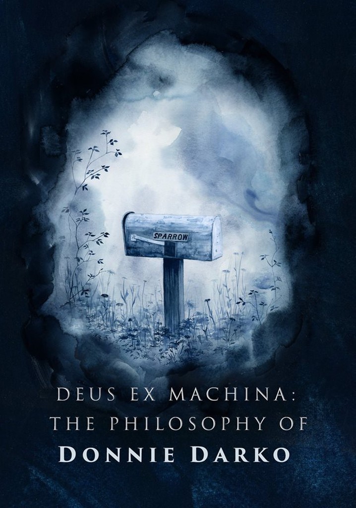 Deus ex Machina: The Philosophy of 'Donnie Darko' poster