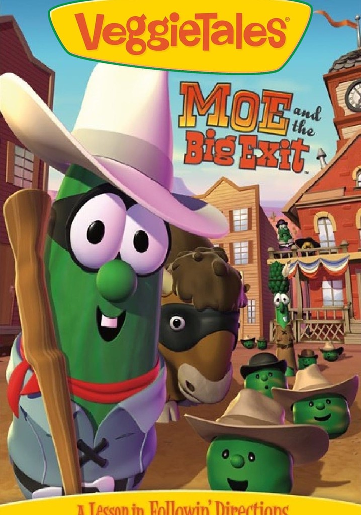 VeggieTales: Moe and the Big Exit poster