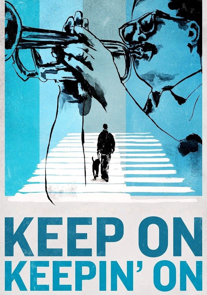 Keep on Keepin' On poster