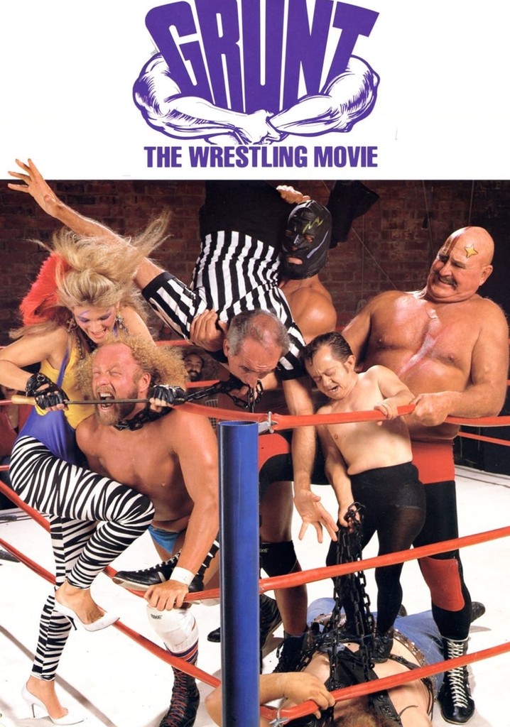 Grunt! The Wrestling Movie poster