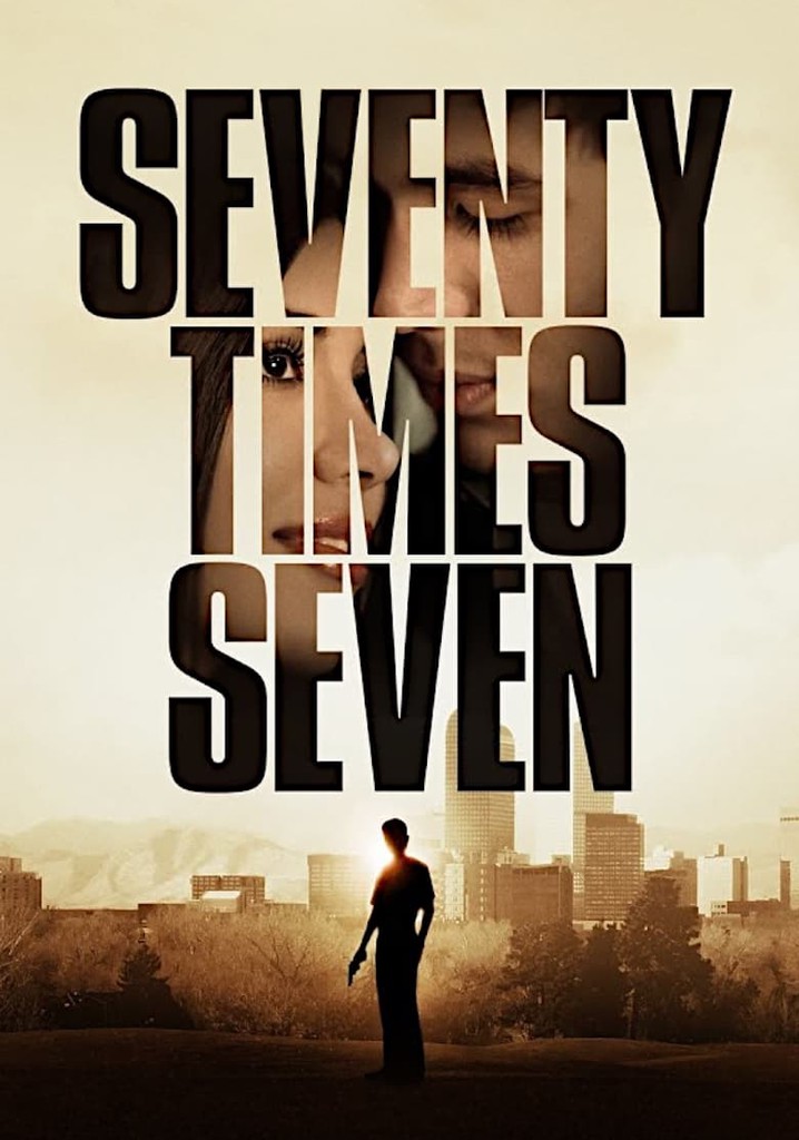 Seventy Times Seven poster