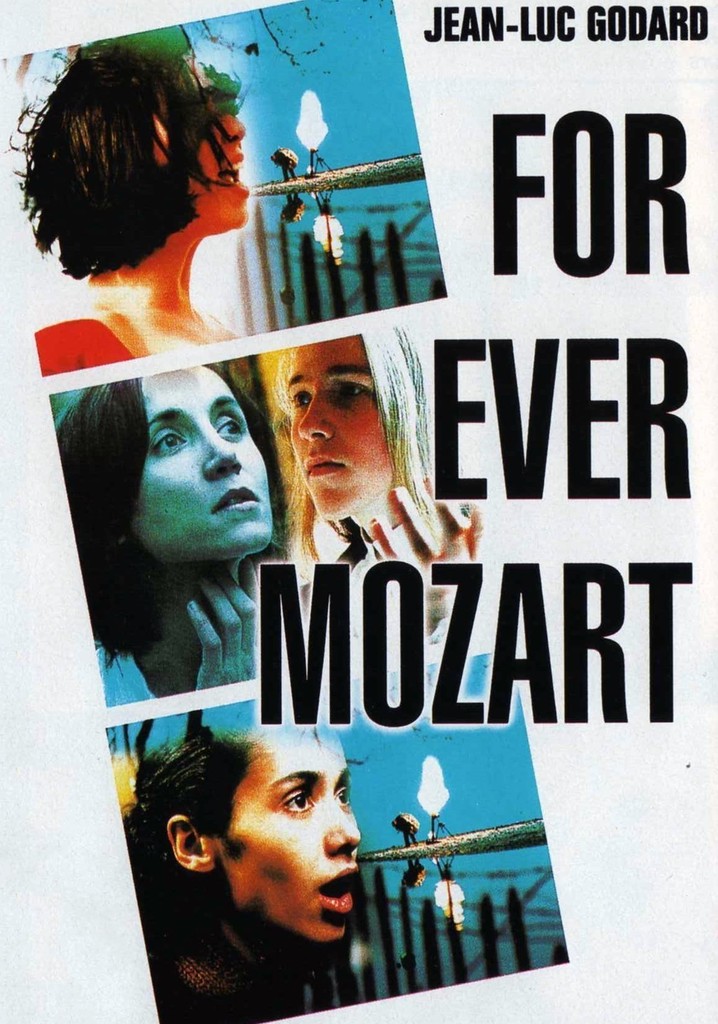 For Ever Mozart poster