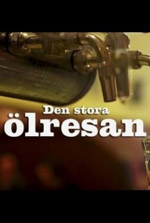 Den Stora Ölresan poster