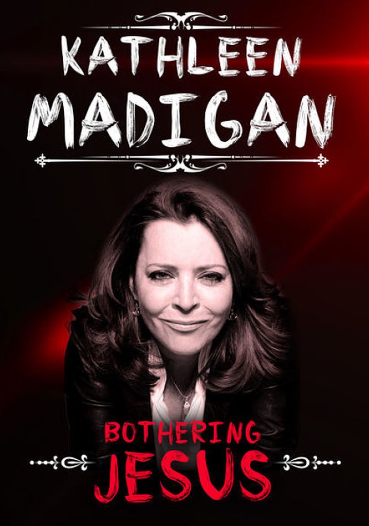 Kathleen Madigan: Bothering Jesus poster
