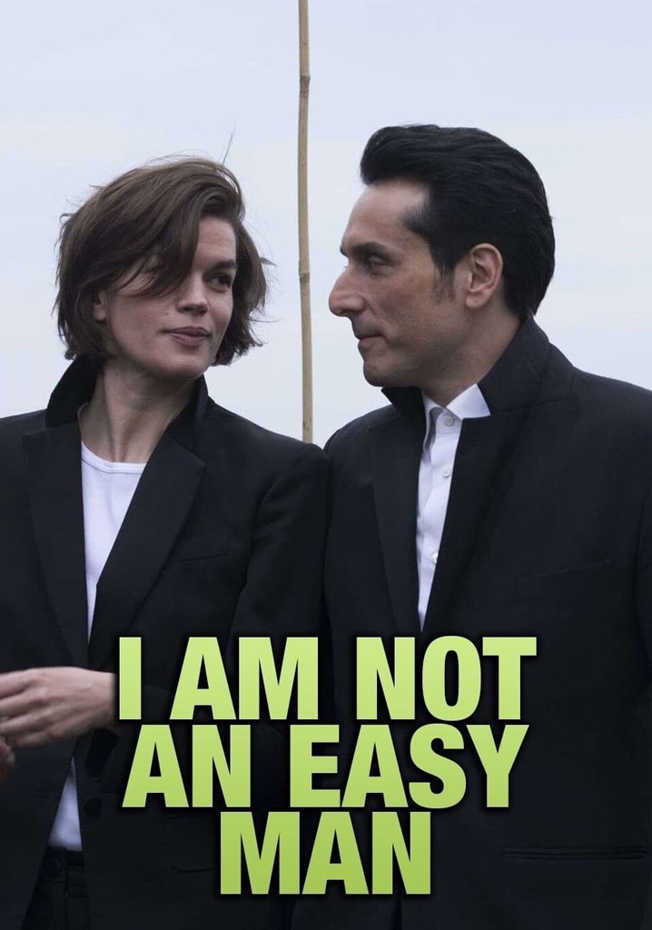I Am Not an Easy Man poster