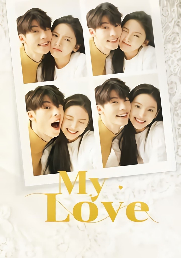 My Love poster