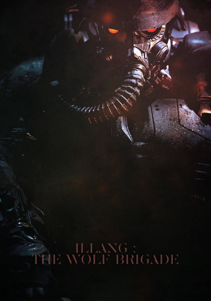 Illang: The Wolf Brigade poster