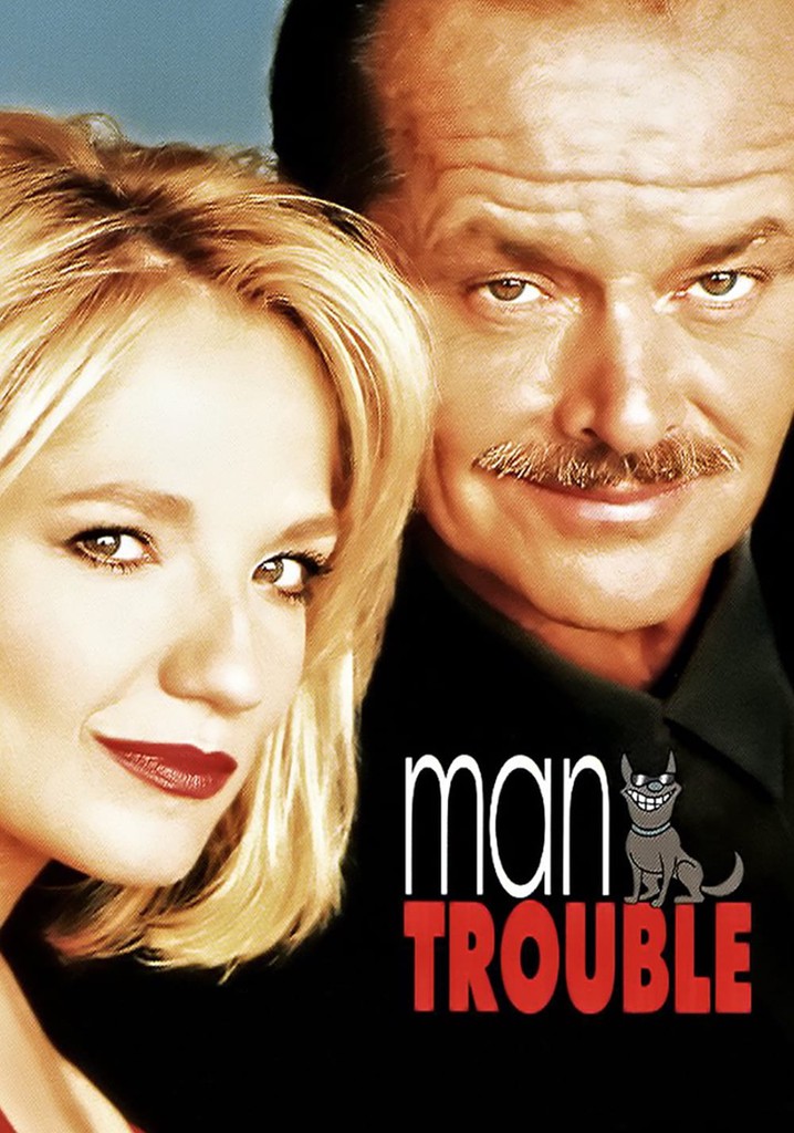 Man Trouble poster
