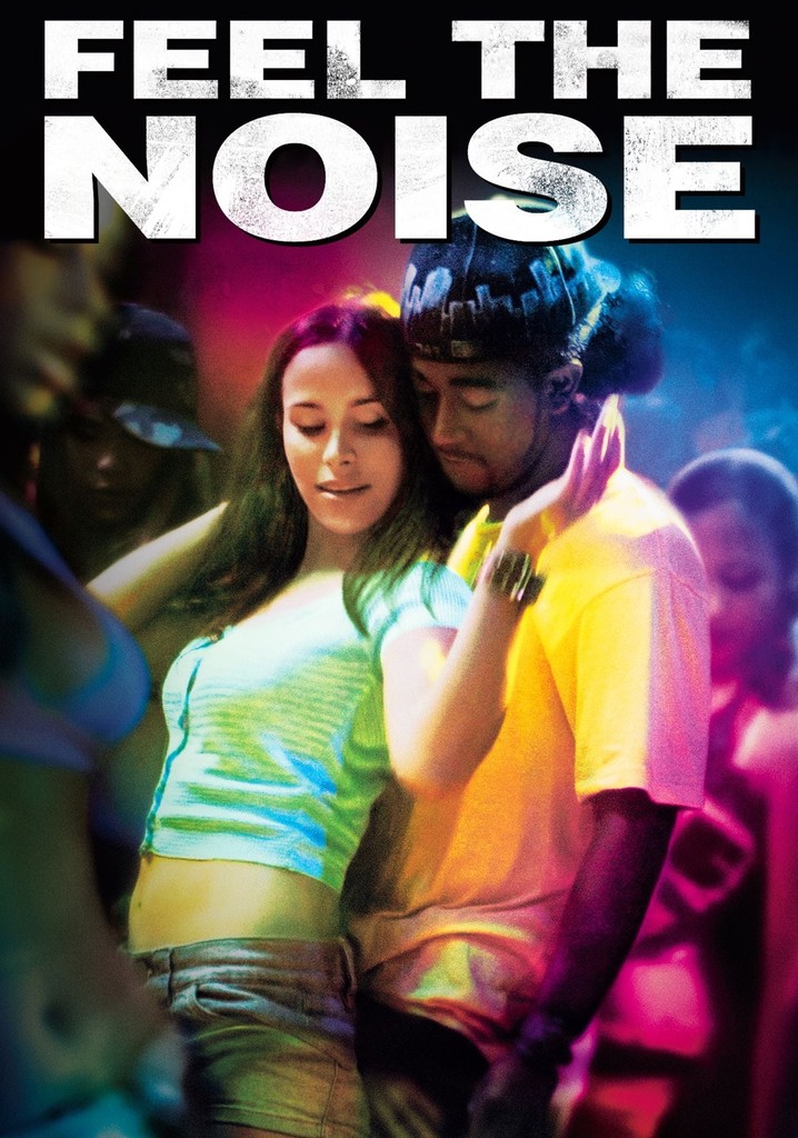 Feel The Noise poster