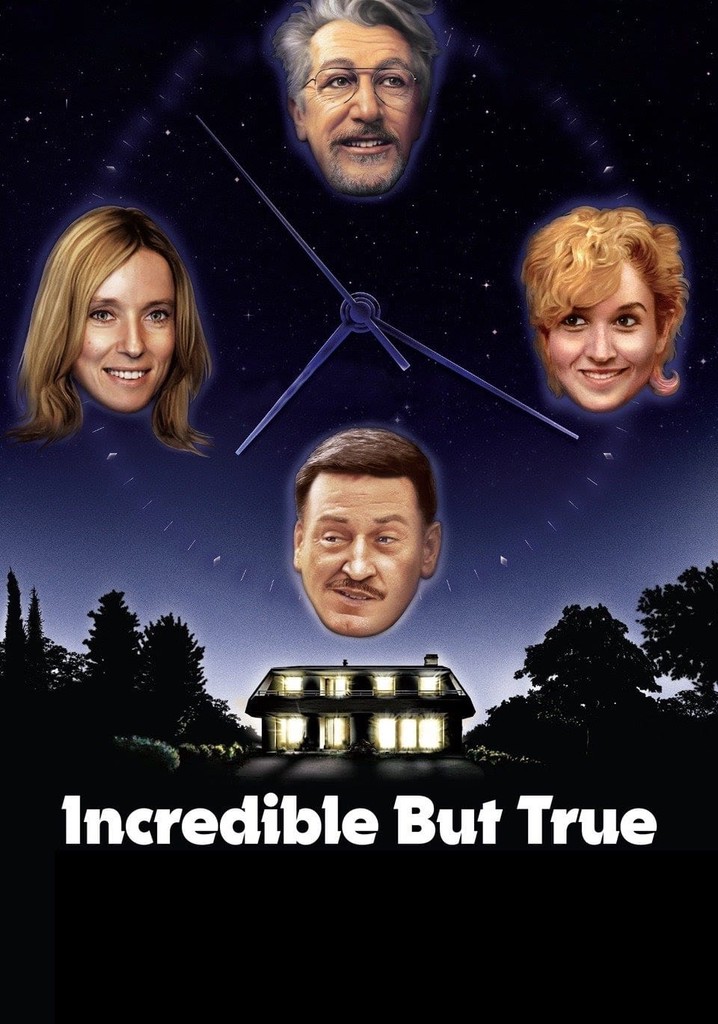 Incredible But True poster