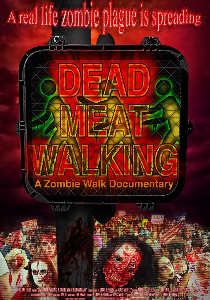 Dead Meat Walking: A Zombie Walk Documentary poster