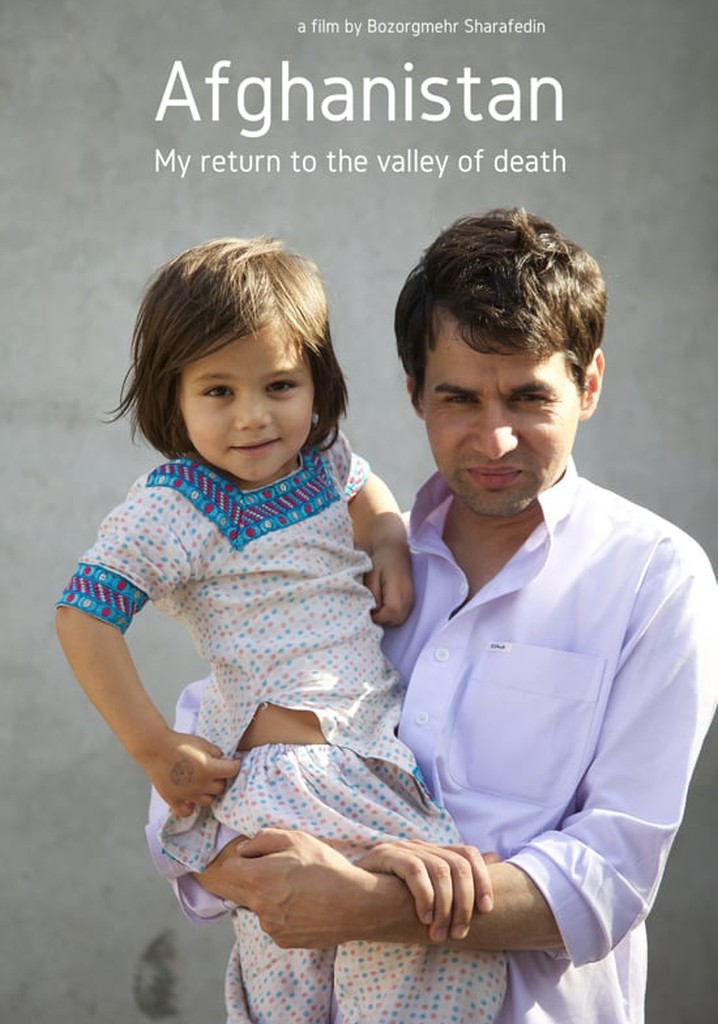 Afghanistan: My Return to the Valley of Death poster